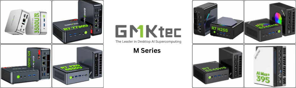 gmktec M series